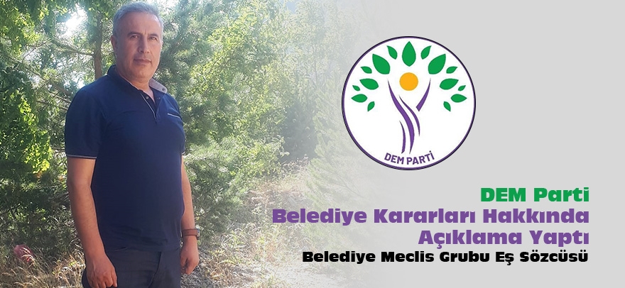 DEM Parti Belediye Kararları Hakkında Açıklama Yaptı
