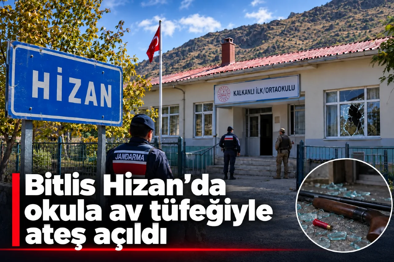 Bitlis Hizan'da Okula Av Tüfeğiyle Ateş Açıldı