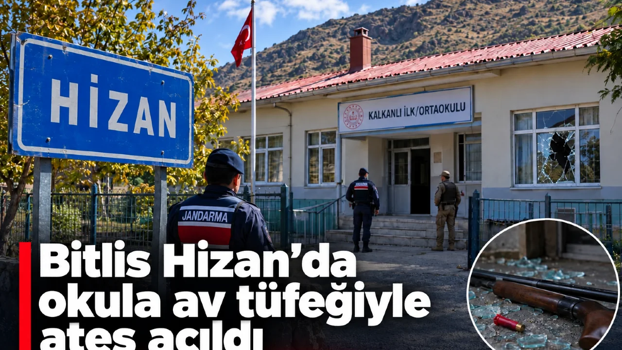 Bitlis Hizan'da Okula Av Tüfeğiyle Ateş Açıldı