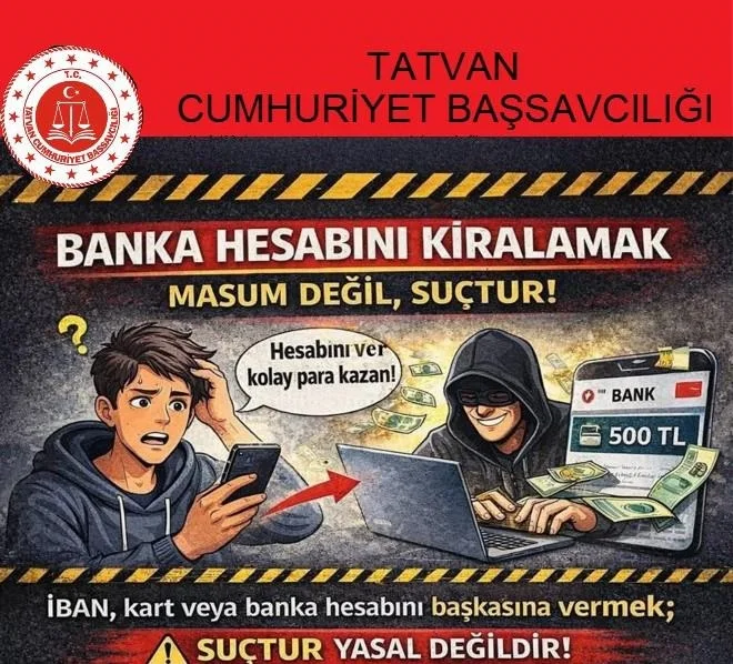 Tatvan Cumhuriyet Başsavcılığı’ndan Dolandırıcılığa Karşı Uyarı ve Bilgilendirme Rehberi